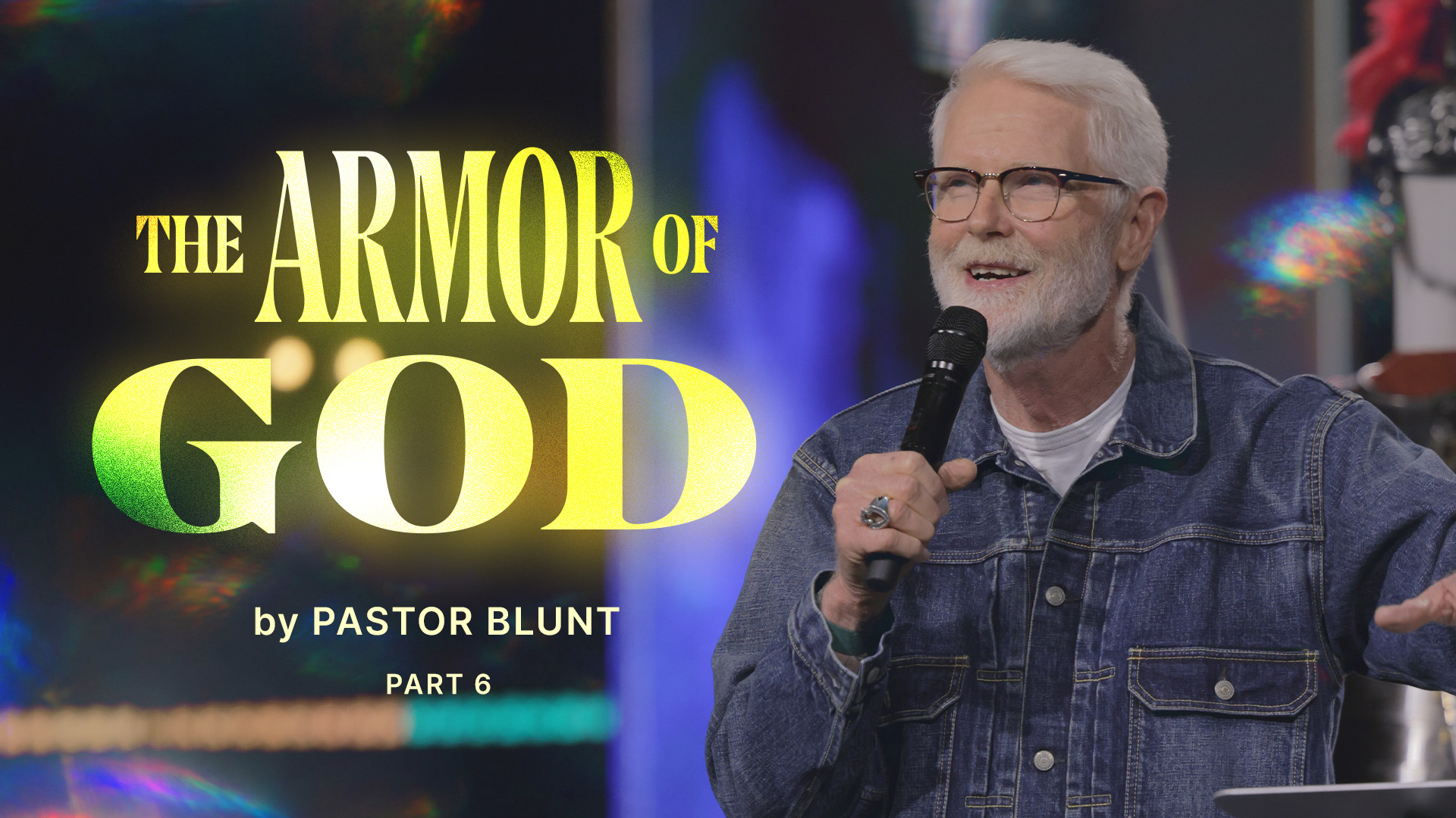 Message Artwork: The Armor Of God - Part 6 2026