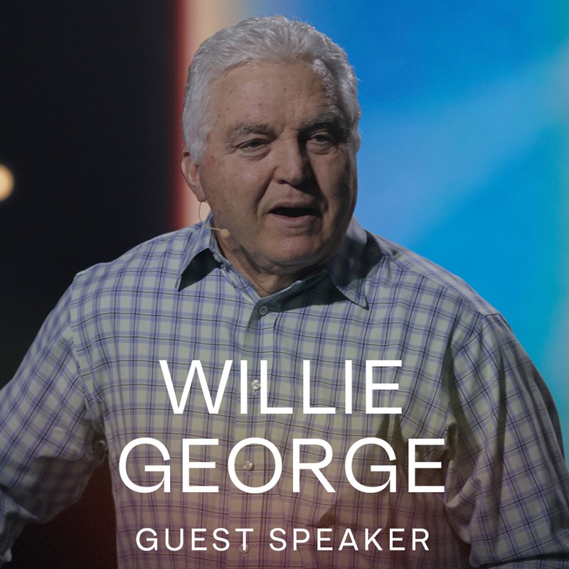 Message Series: Guest Speaker: Willie George 2026