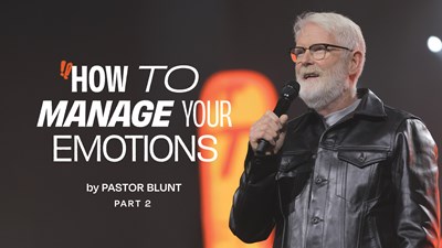 How To Manage Your Emotions - Part 2