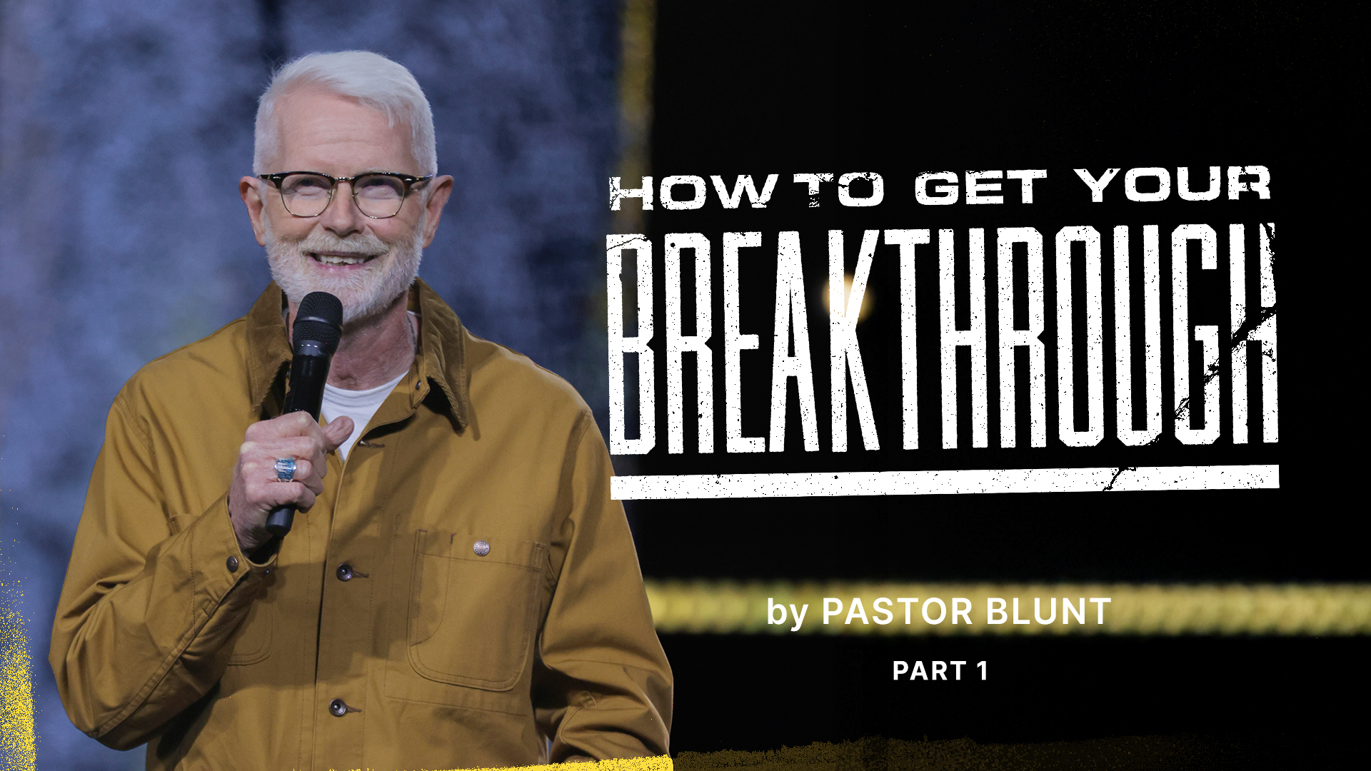 Message Artwork: How To Get Your Breakthrough - Part 1