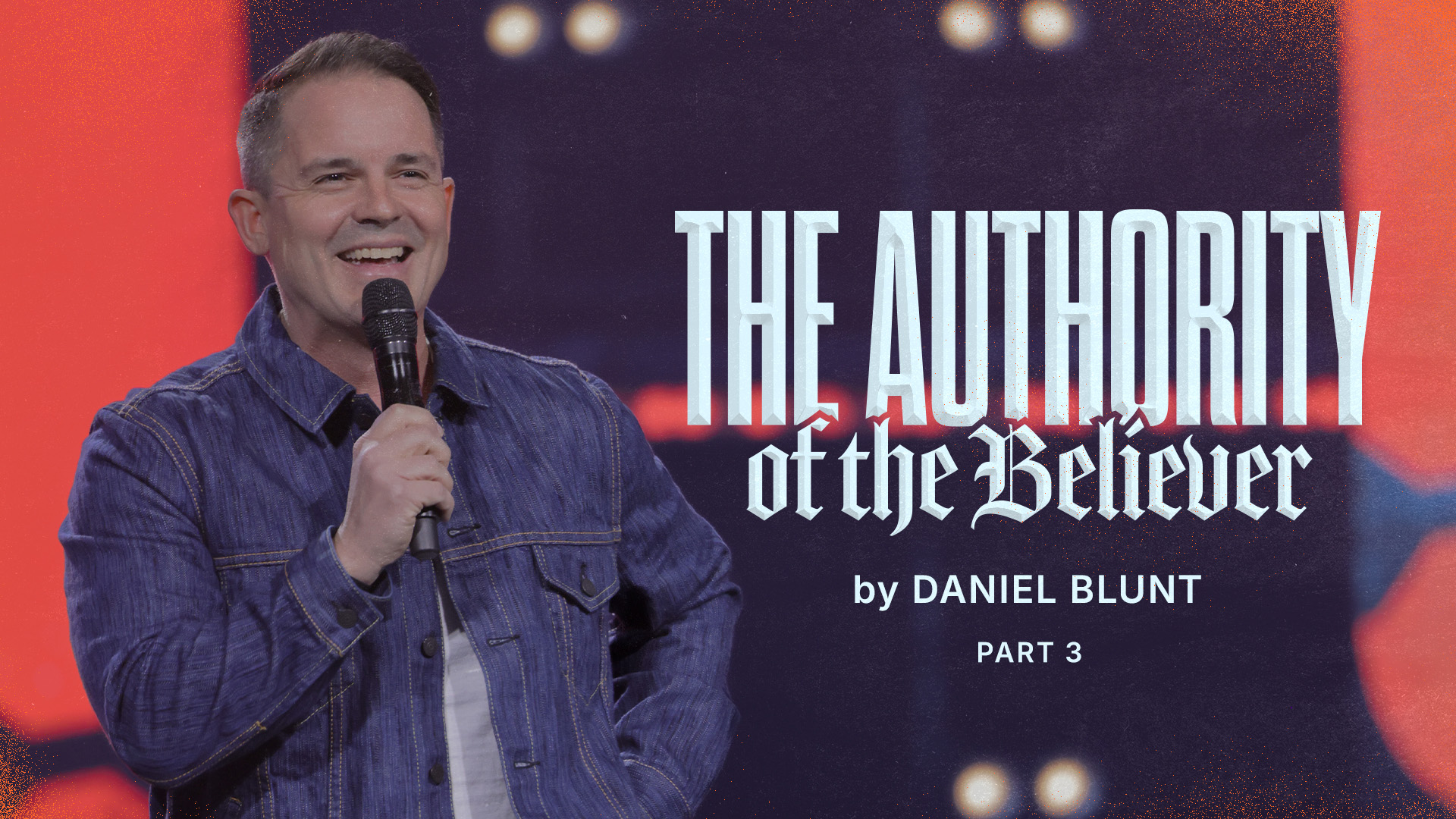 Message Artwork: The Authority Of The Believer - Part 3